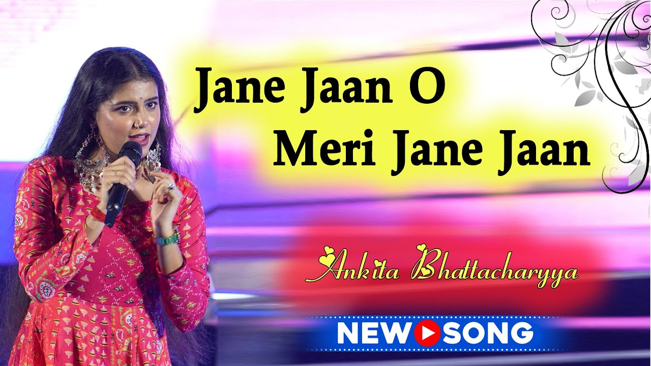অসাধারণ একটি হিন্দি গান | Jane Jaan O Meri Jane Jaan | Sanam Teri Kasam | Ankita Bhattacharyya