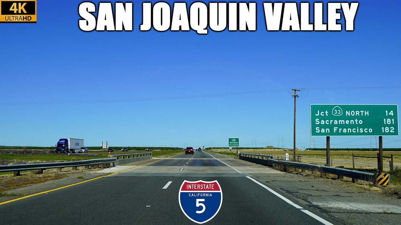 Interstate 5 North: Wheeler Ridge to Tracy, California | 250 Miles Through the San Joaquin Valley