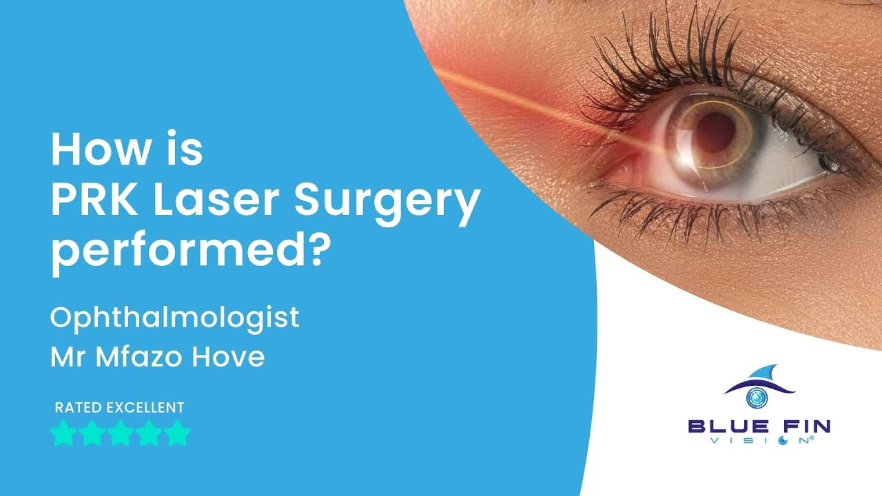 How is PRK Laser Surgery performed? 