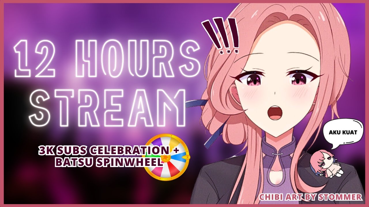 🔴 12 JAM STREAM + SPINWHEEL BATSU SPECIAL 3K SUBS! 🔥 [ livestream ] #meyonstream #vtuber