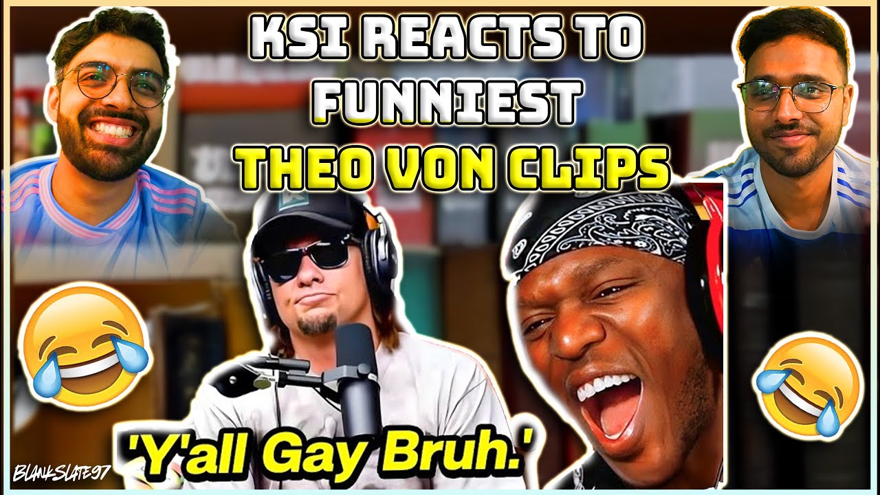 KSI Reacts To Funniest Theo Von Clips - BlankSlate97 Reacts #ksi #theovon #reaction