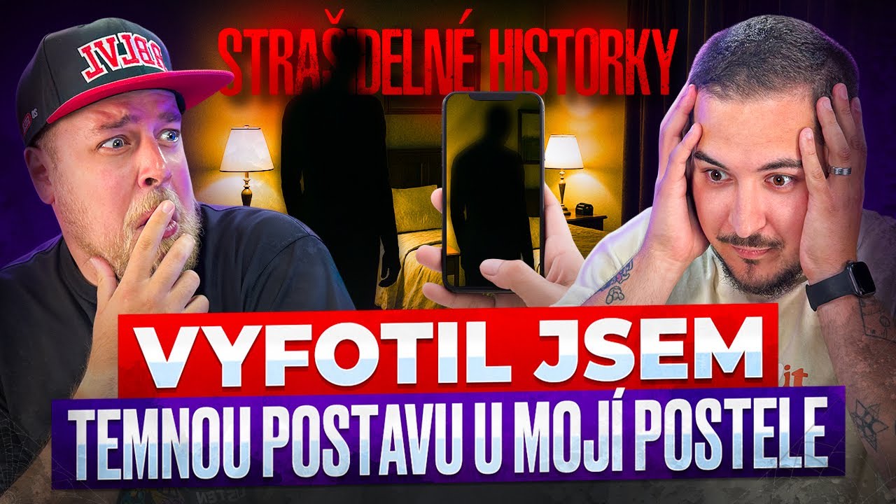 VYFOTIL JSEM TEMNOU POSTAVU U MOJÍ POSTELE - STRAŠIDELNÉ HISTORKY