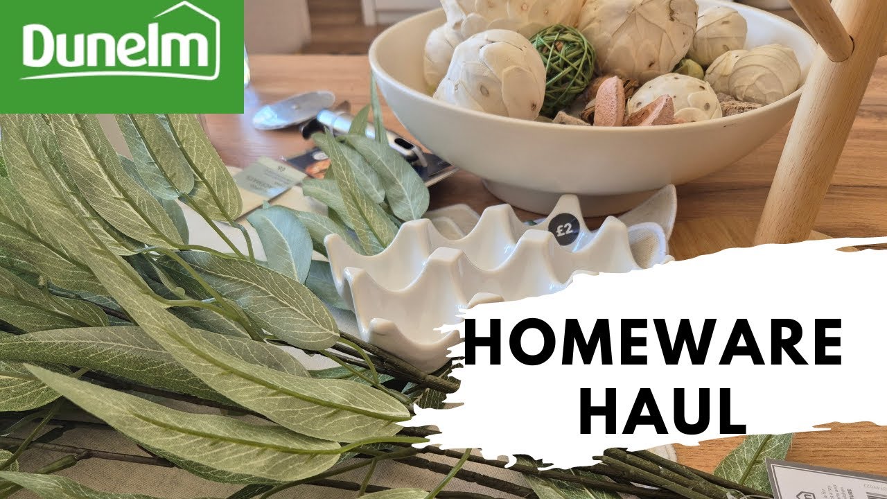 DUNELM HOMEWARE HAUL & KITCHEN BARGAINS!