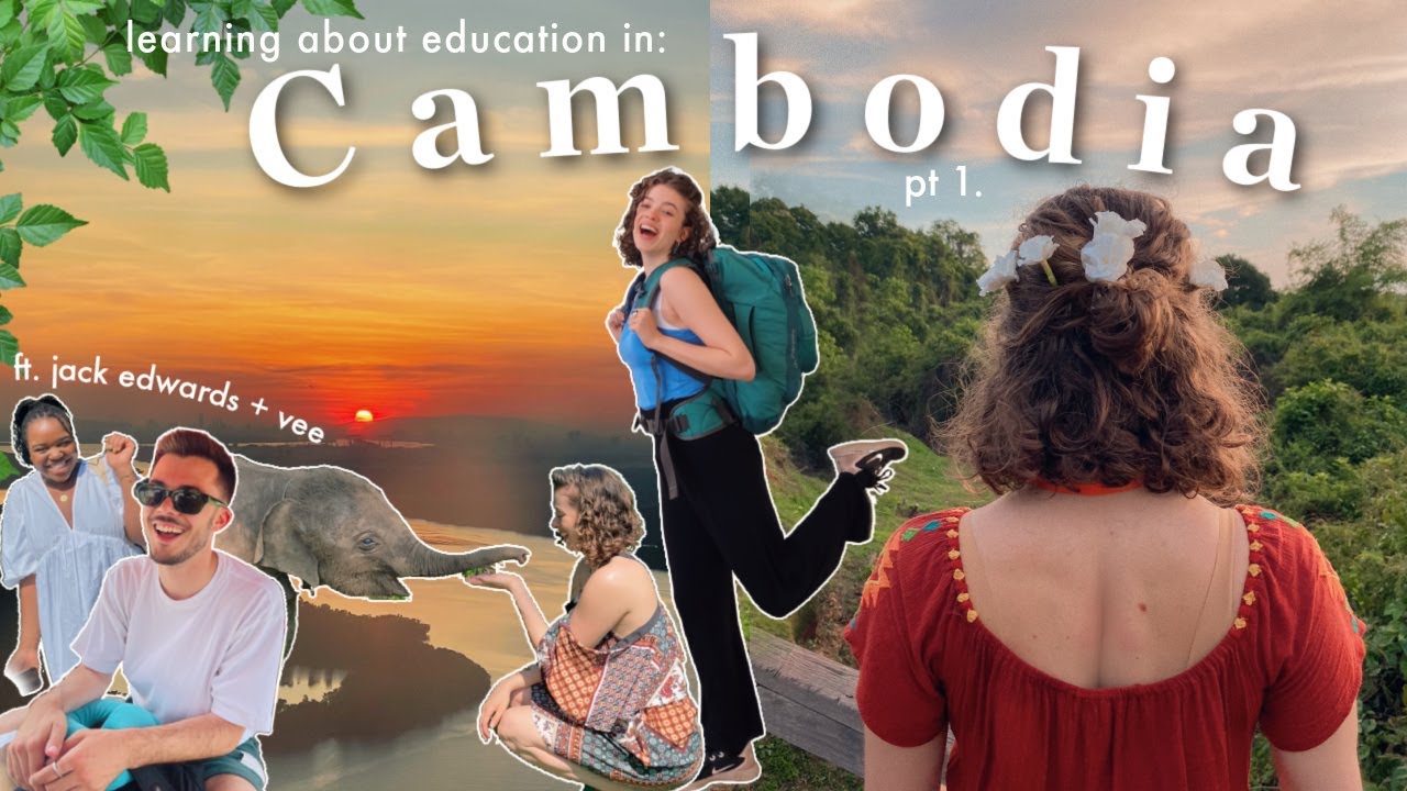 Travel With Me to Cambodia to Learn About Education! ✈️📚✨