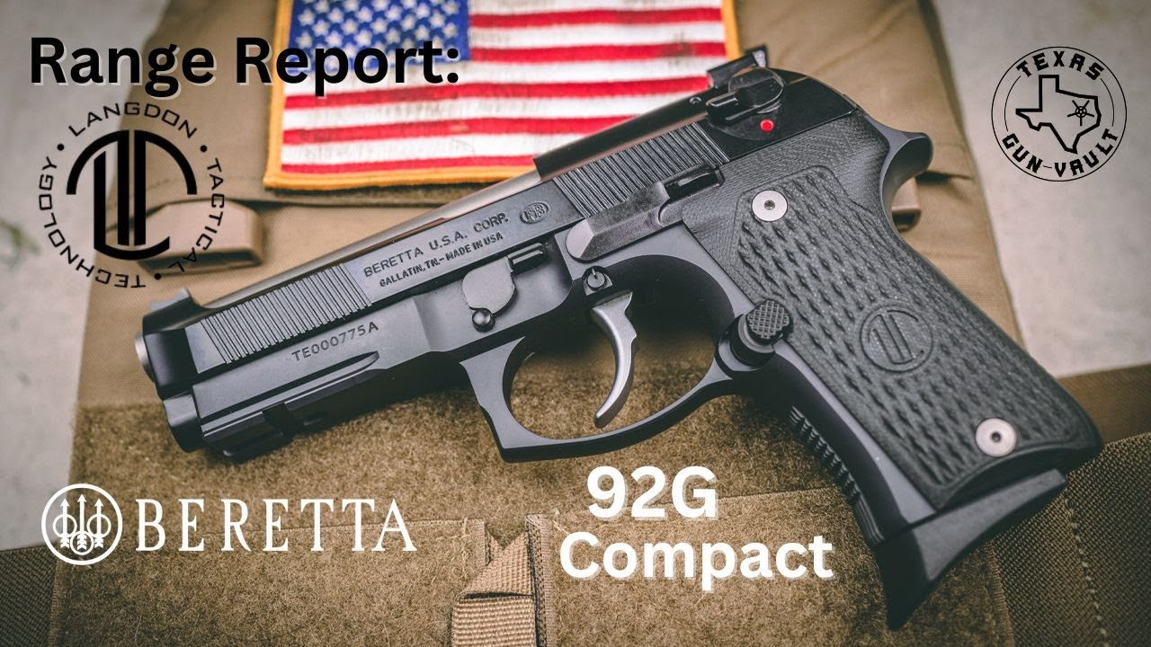 Range Report (Revist): Langdon Tactical (LTT) Beretta 92G