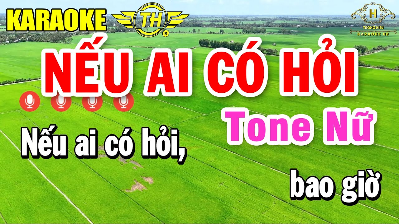 Nếu Ai Có Hỏi Karaoke Tone Nữ ( Dm ) Nhạc Sống Dễ Hát | Trọng Hiếu