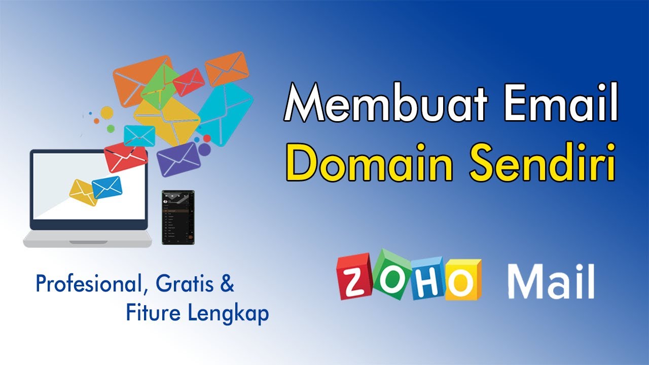 Membuat Email Domain Sendiri dengan Zoho Mail