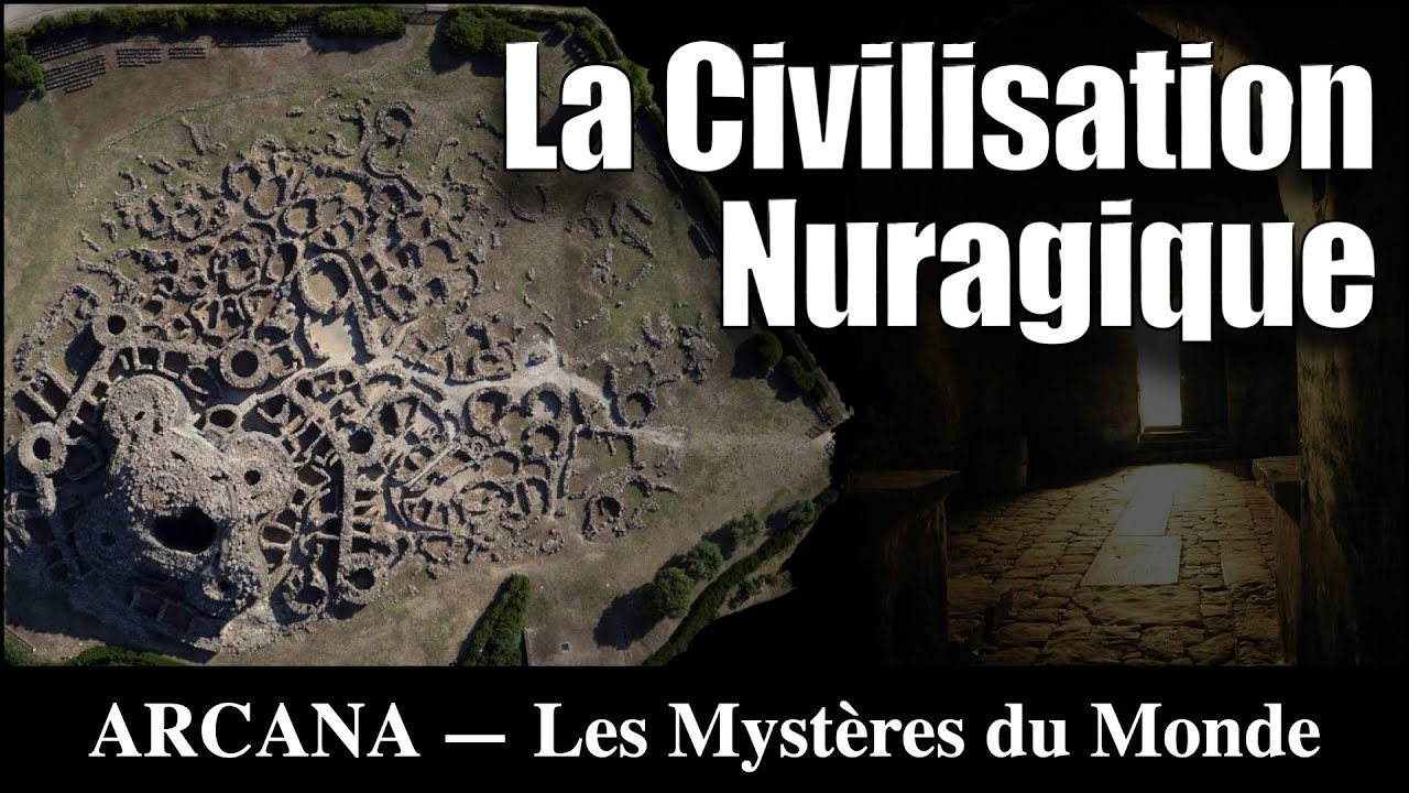La Culture Nuragique en Sardaigne - Les Civilisations perdues