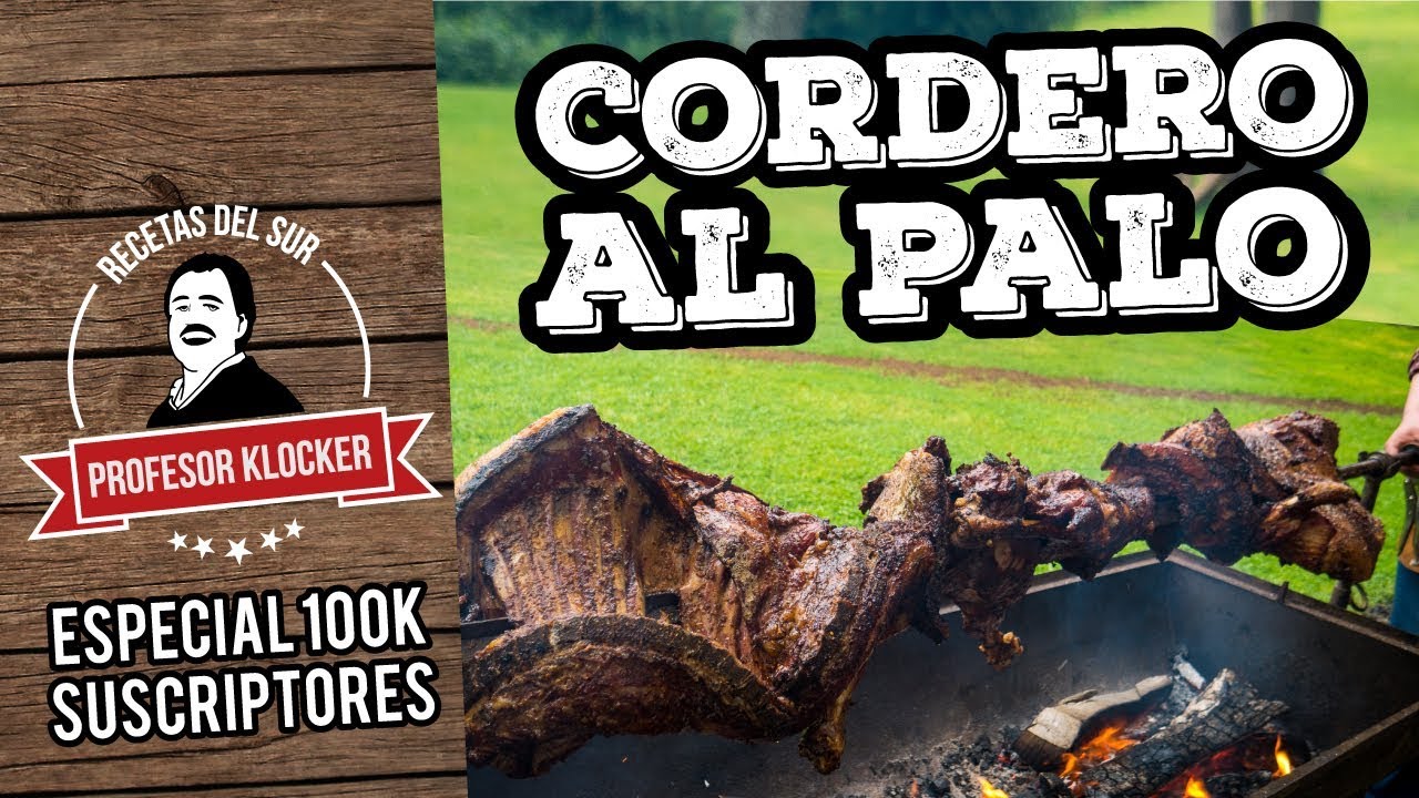 Cordero al Palo -  Recetas del Sur
