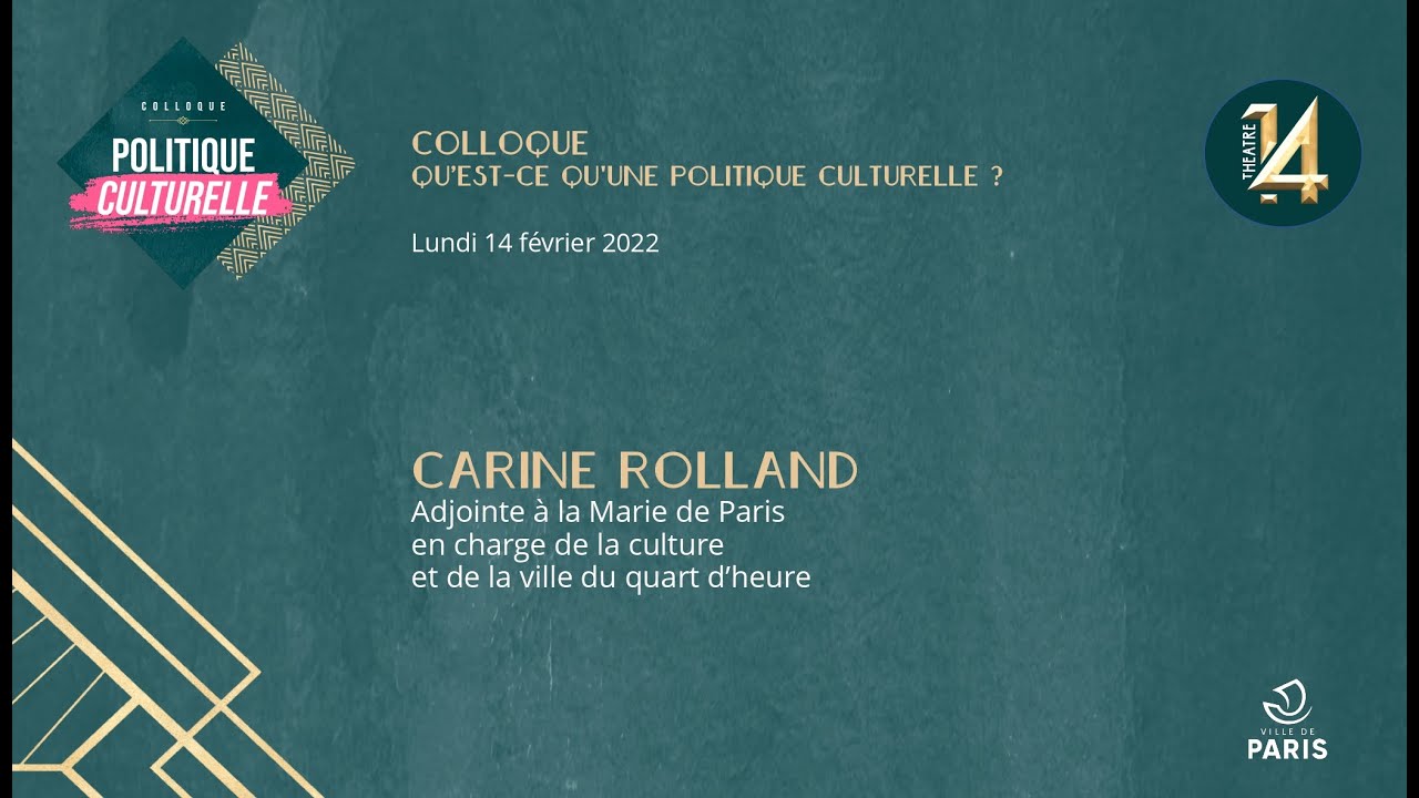 Conclusion - Carine Rolland, Adjointe à la Maire de Paris en charge de la culture