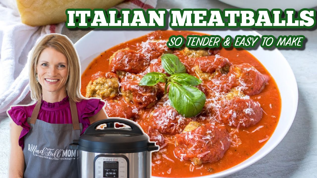 Instant Pot Meatballs - So Incredibly Tender & Easy to Make