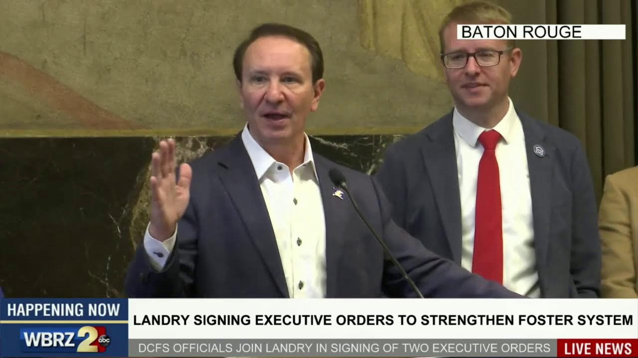 WATCH: Landry joined by DCFS officials as he signs orders intended to strengthen state foster system