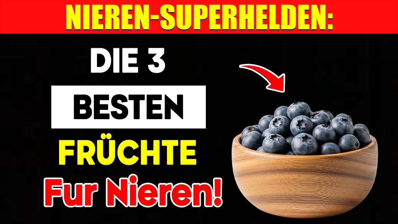 Nieren-Superhelden: 3 Früchte, die Ihre Nieren retten – Ein Schock für alle!