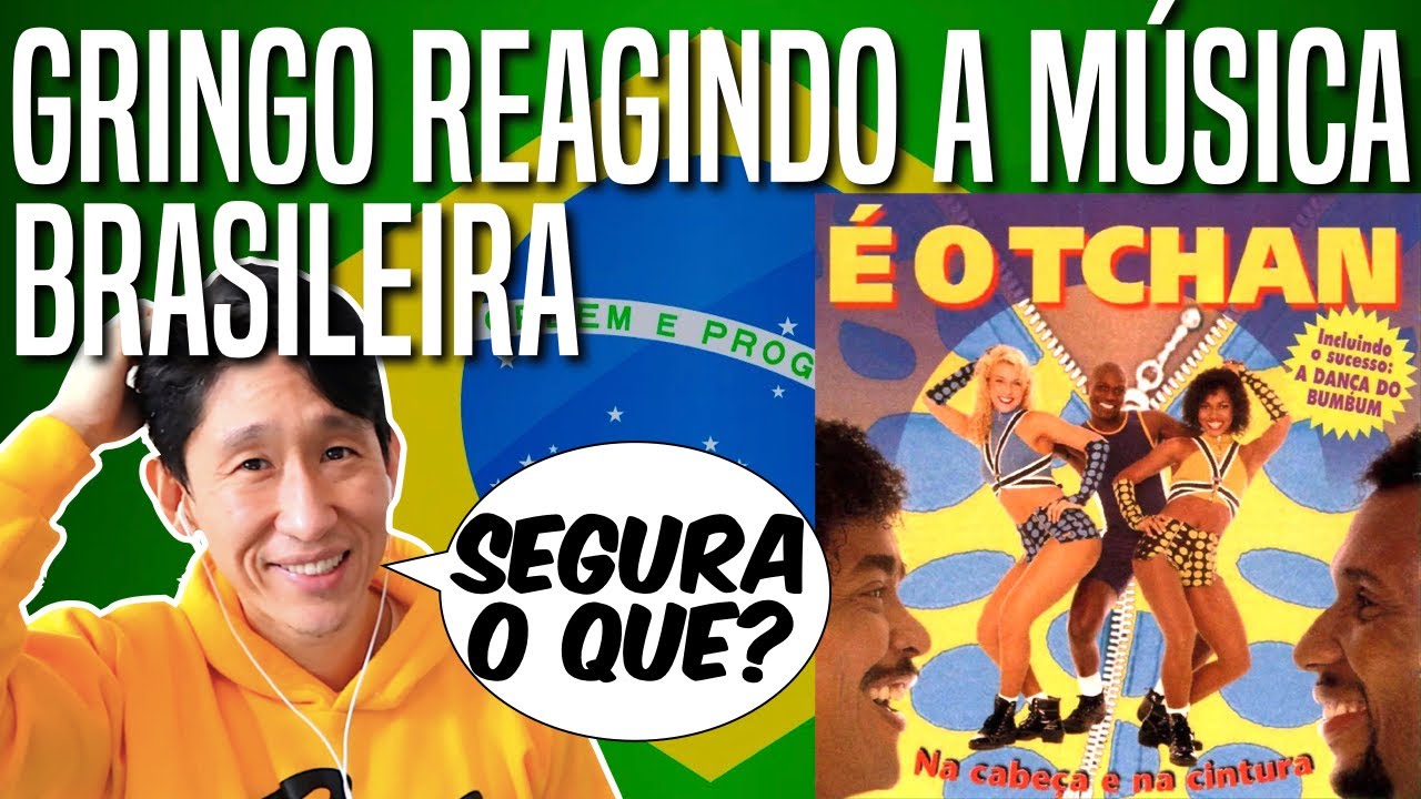 GRINGO REAGINDO Á MUSICA BRASILEIRA *É O TCHAN  - PAU QUE NASCE TORTO/MELO DO TCHAN*