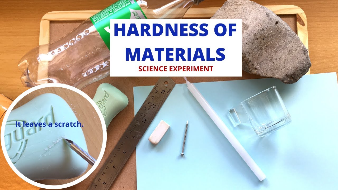 Hardness of Materials | The Scratch Test | Science Experiment