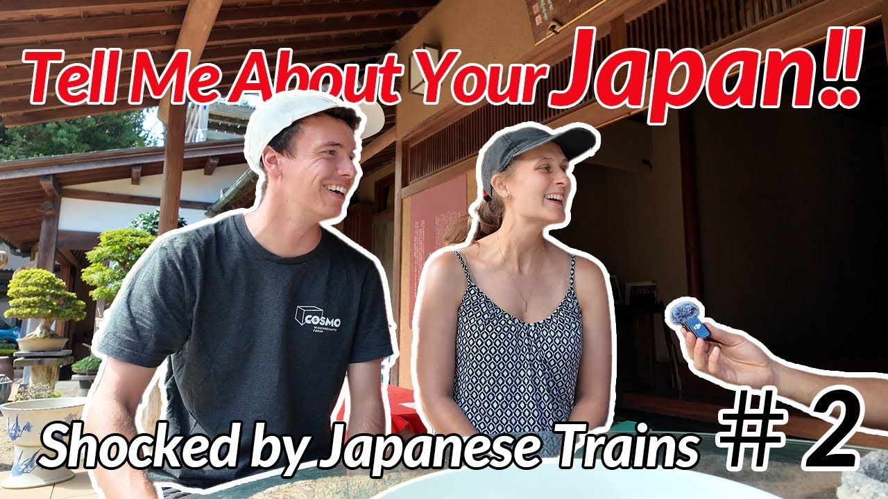 【Tell Me About Your Japan#2】German Couple on Japanese Trains: 