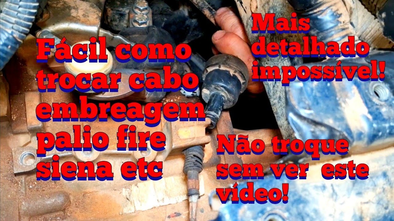 Como trocar cabo embreagem palio, siena, fiorino, etc..motor fire Mais detalhado impossível!!!Fácil!