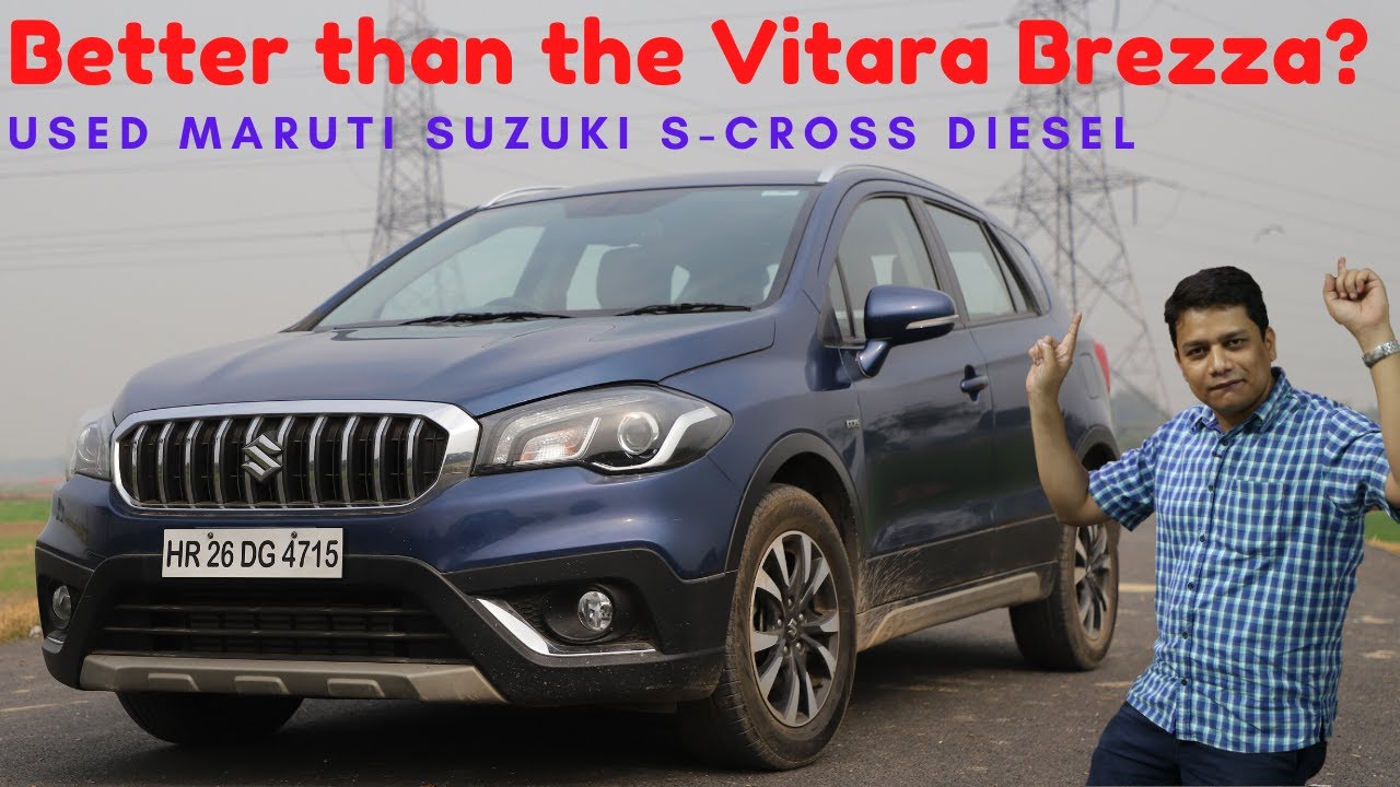 See why a used Maruti Suzuki S-Cross is better than the Vitara Brezza