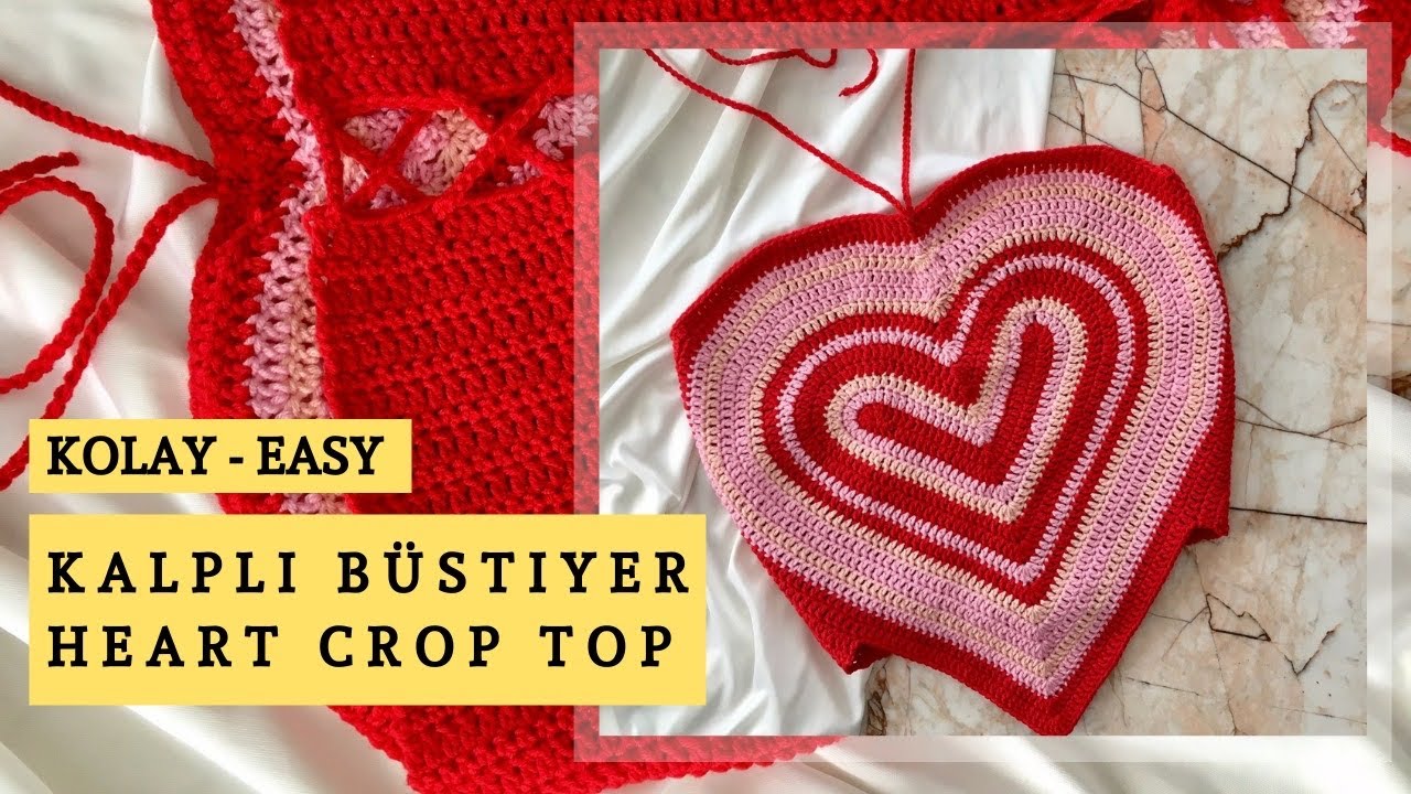 TIĞ İŞİ KALPLİ BÜSTİYER | CROCHET HEART TOP