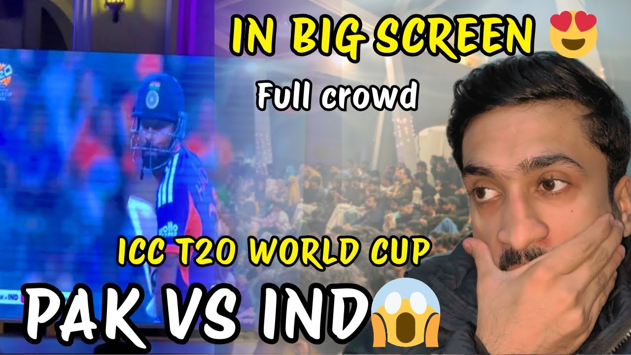 I Watch Pak Vs Ind in Big Screen 😍| ICC T20 World Cup 😍