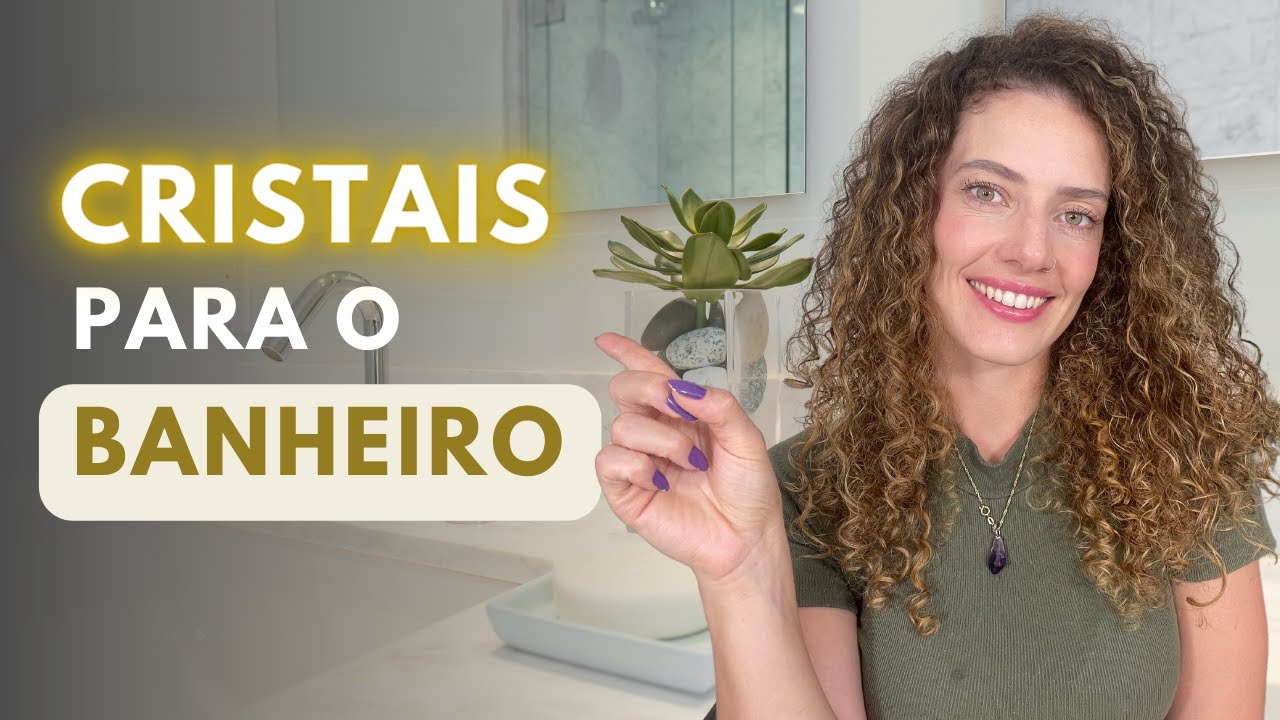 Use esses CRISTAIS no BANHEIRO para BLOQUEAR energias NEGATIVAS
