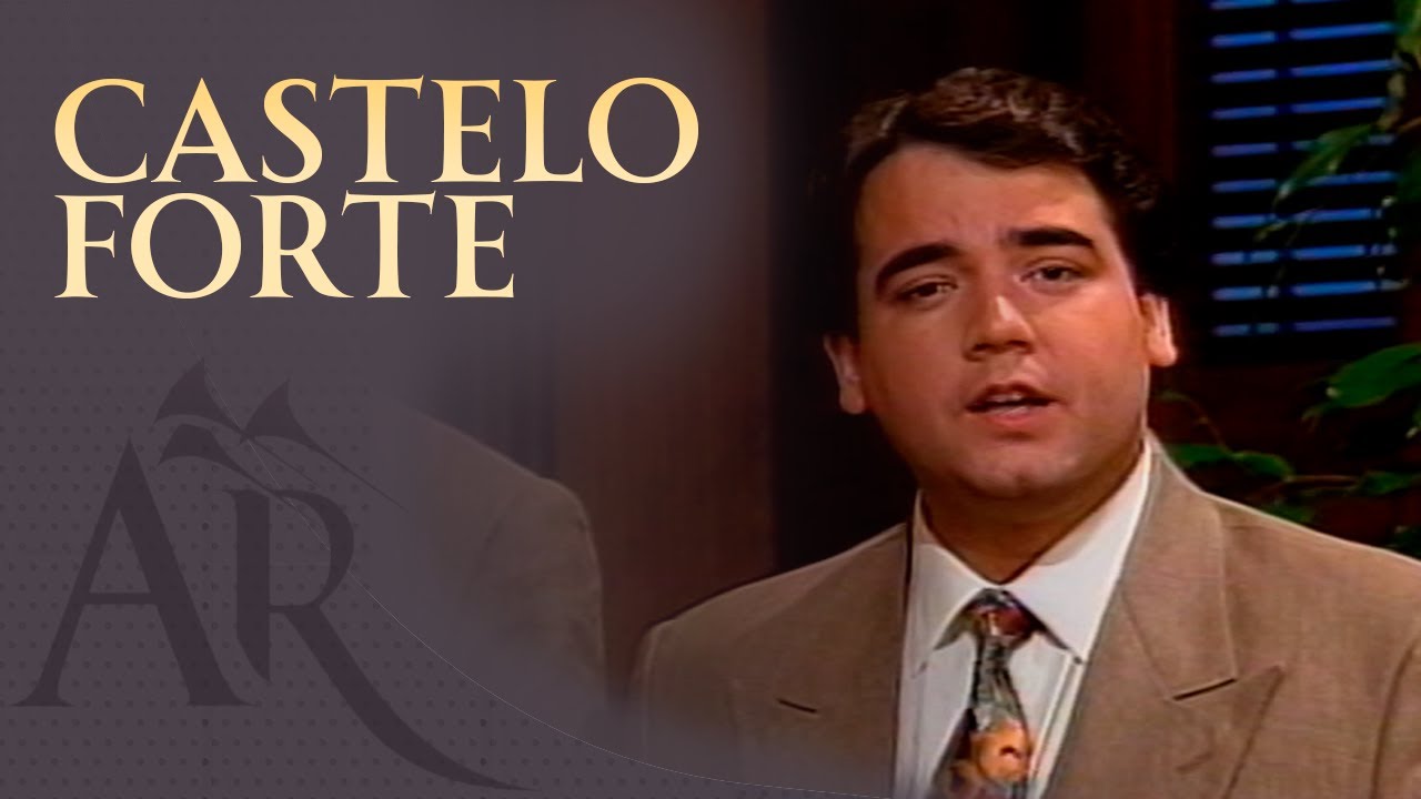 CASTELO FORTE | Arautos do Rei (1993)
