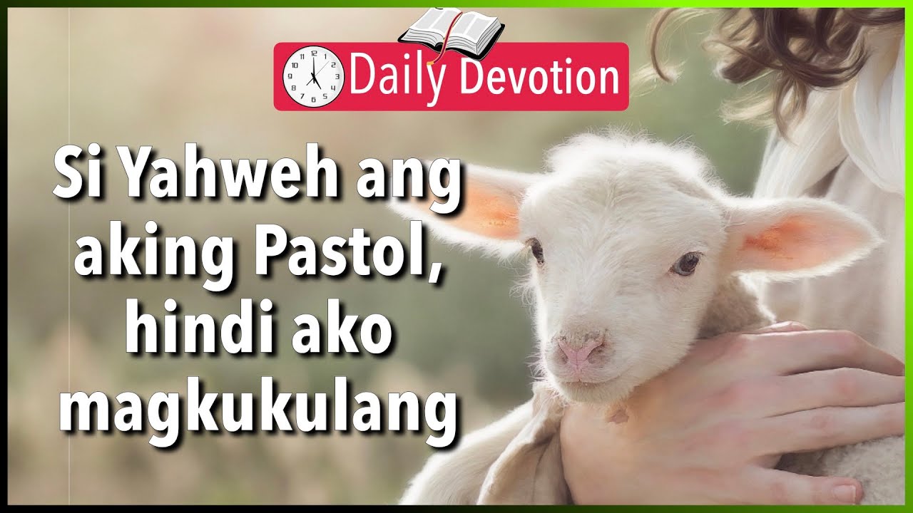 January 21: Psalm 23:1 / 365 Bible Verses Everyone Should Know
