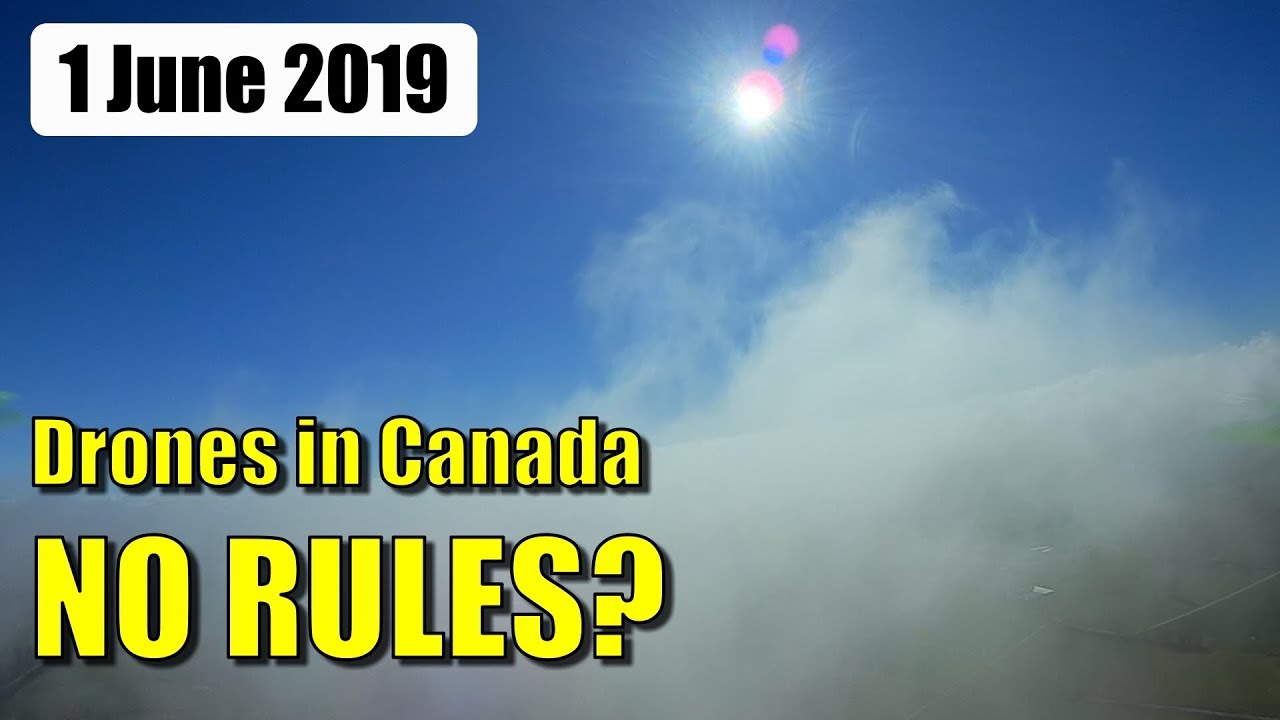 New Canada drone regulations for sub-250g craft