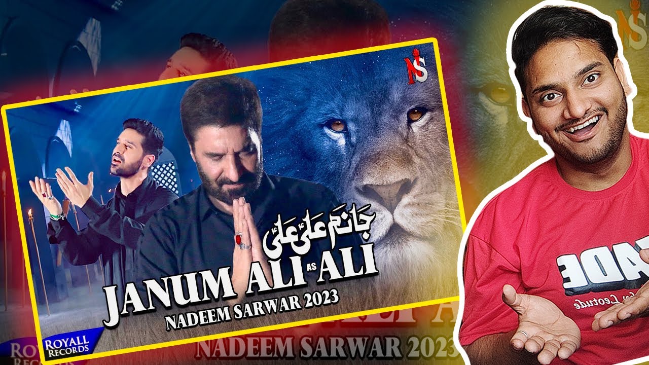 Indian Reaction : Janum Ali Ali | Nadeem Sarwar | Noha Reaction