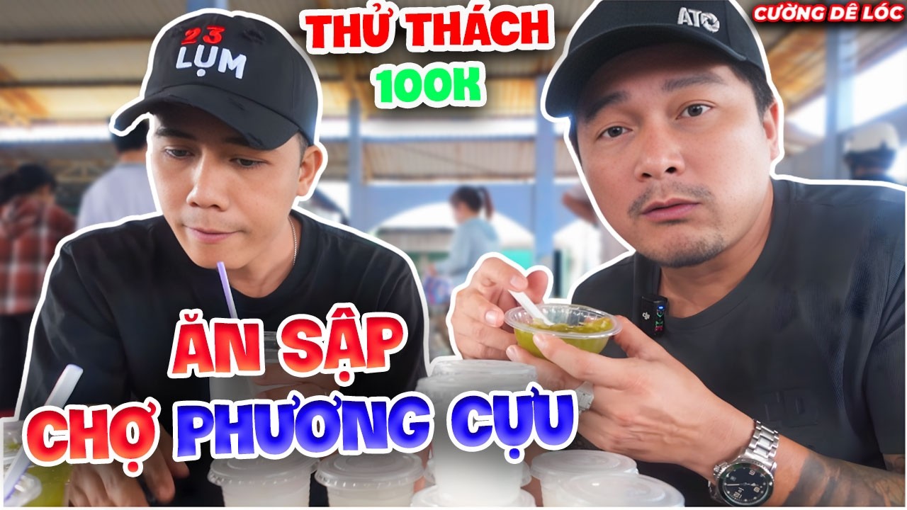 Thử Thách 100k Khám Phá Chợ Phương Cựu: Ngôi Chợ Rẻ Nhất Việt Nam | Cường Dê Lóc