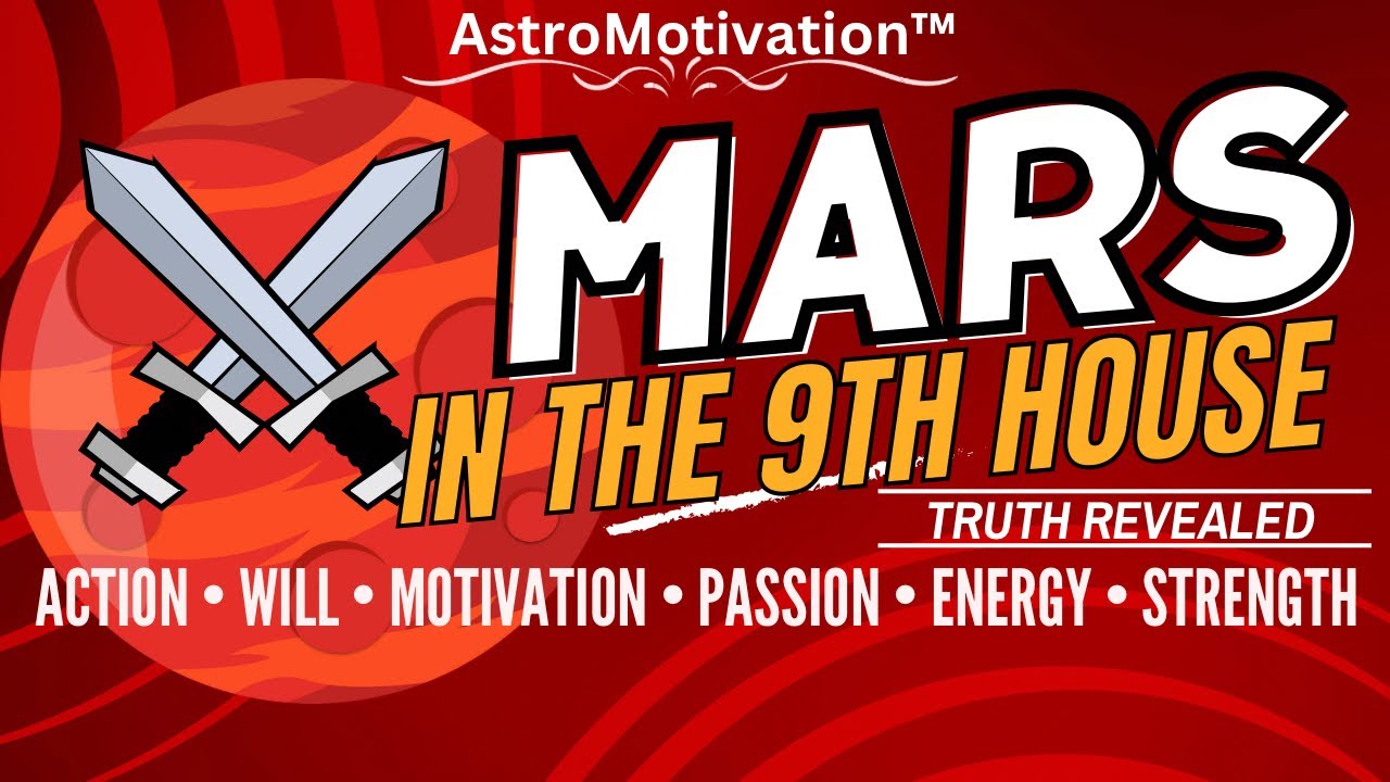 Mars in 9th House of Birth Chart | Higher Pursuit of Philosphy and World Travel! #astrology #zodiac