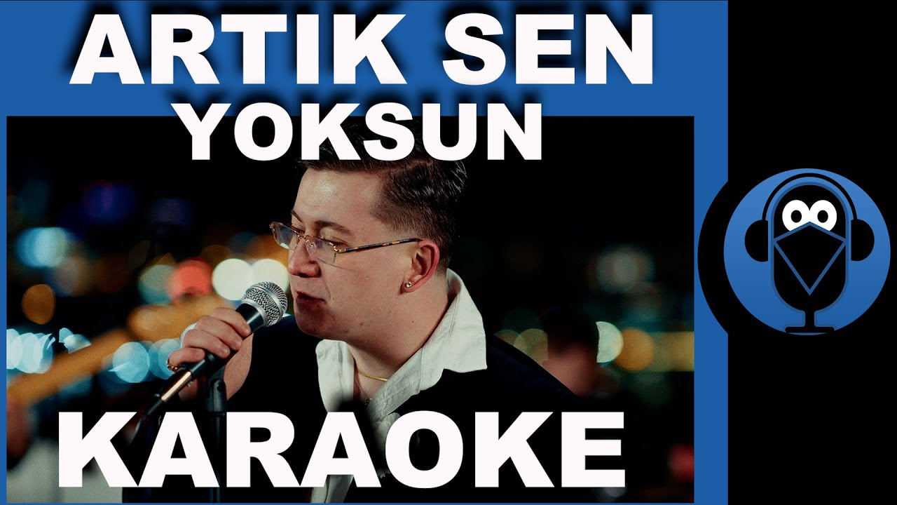 POIZI - ARTIK SEN YOKSUN / (Karaoke)  / COVER