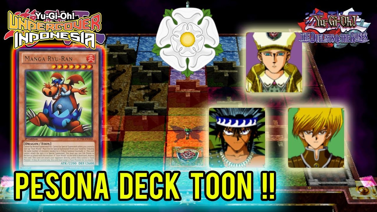 Yu-Gi-Oh! Duelists of the Roses #11 - Pakai Deck Toon!