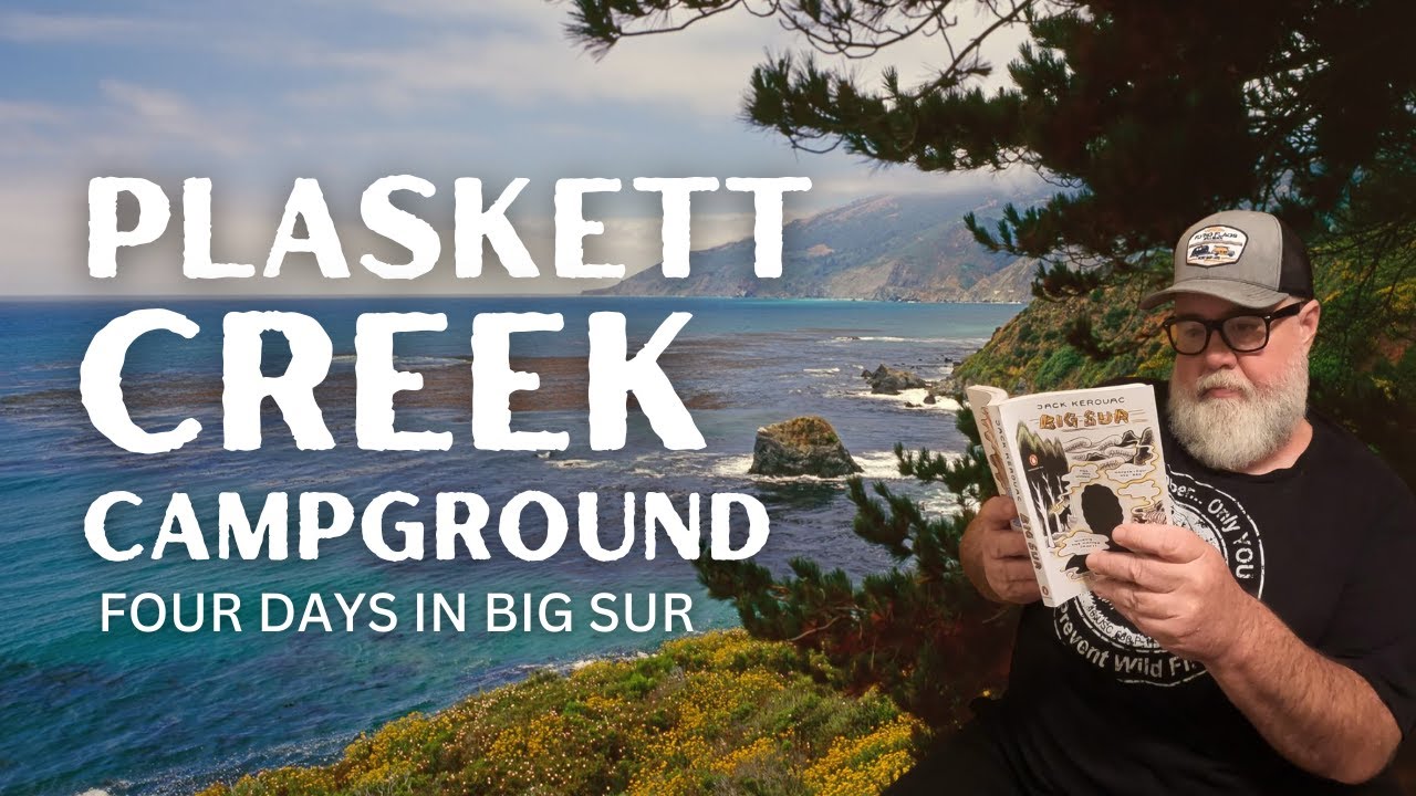 Кемпинг Plaskett Creek: лучшее место для кемпинга в Биг-Суре?