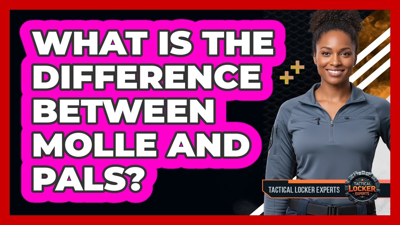What Is The Difference Between MOLLE And PALS?