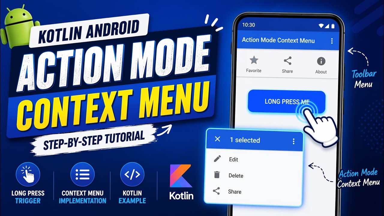 ANDROID - ACTION MODE CONTEXT MENU || TUTORIAL IN KOTLIN