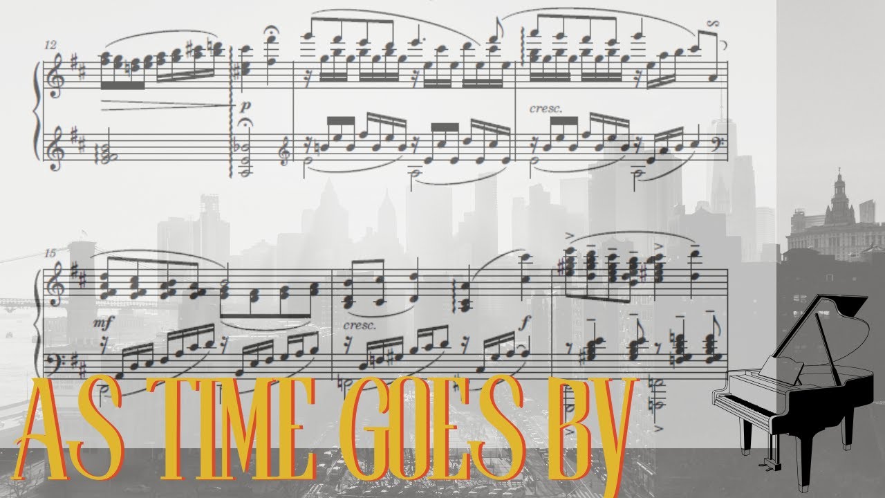 As Time Goes By – Advanced Piano Arrangement with Sheet Music | Timeless Classic