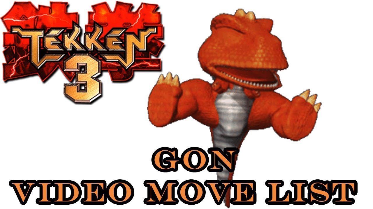 Tekken 3 - Gon Move List