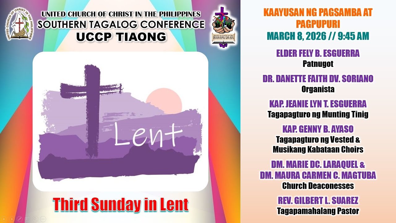 MARCH 8, 2026 │ UCCP TIAONG SUNDAY WORSHIP