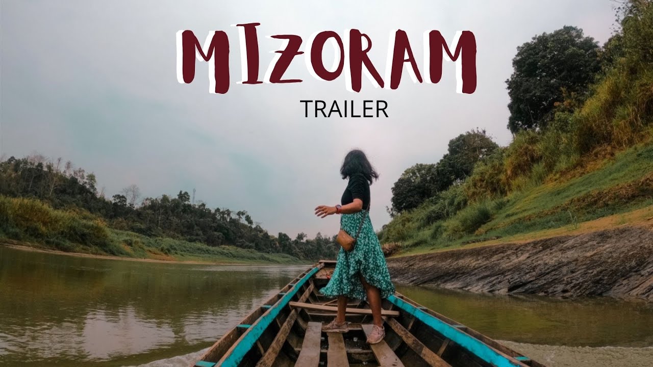 MIZORAM - Unseen INDIA -  Travel Series Trailer I Travelling In North East India