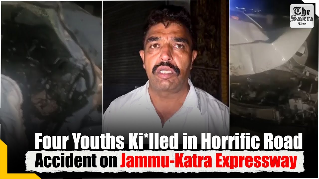 Live | Four Youths Ki*lled in Horrific Road Accident on Jammu-Katra Expressway