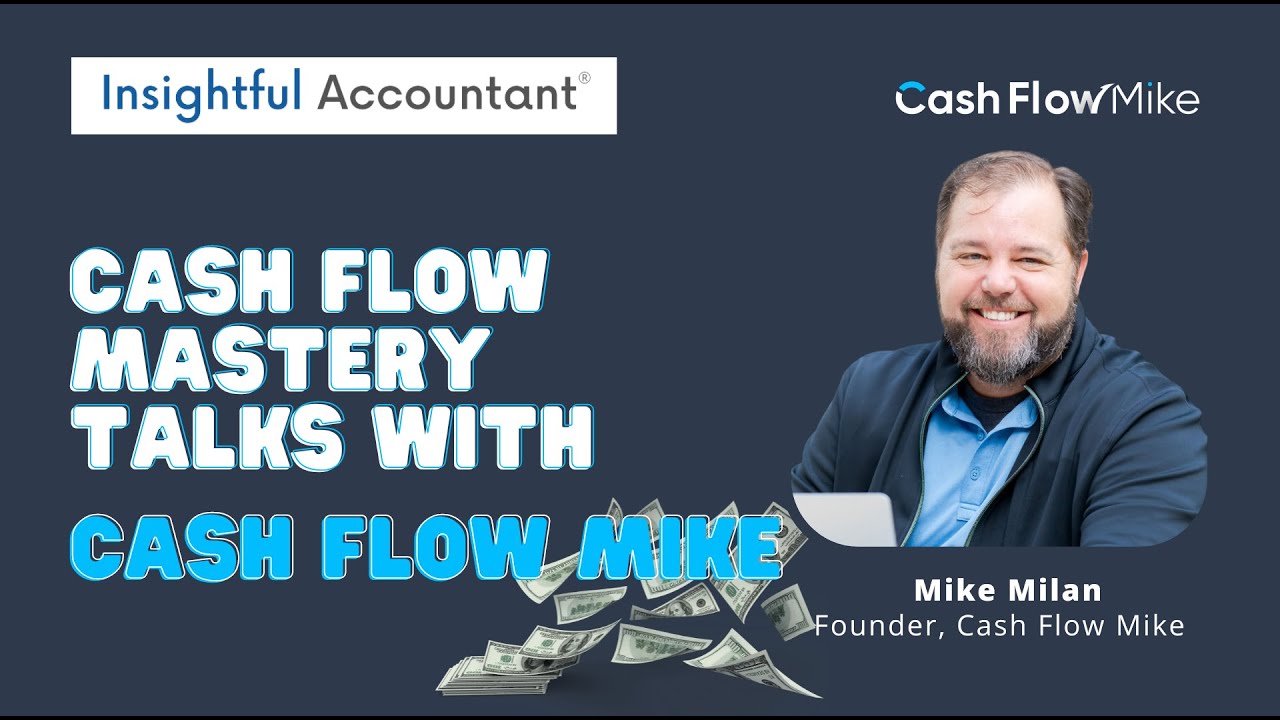 Cash Flow Mastery Talks with Cash Flow Mike
