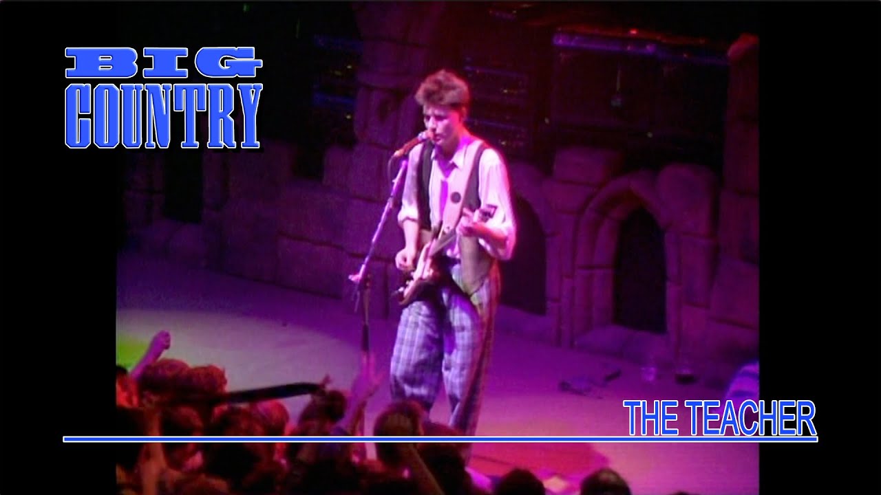 Big Country - The Teacher (Live at Reading - Whistle Test) HD