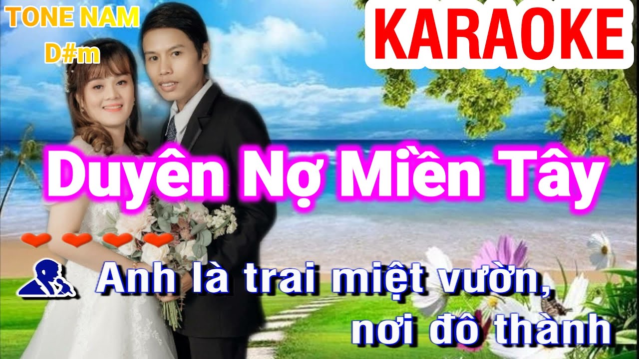 KARAOKE Duyên Nợ Miền Tây nhạc sống tone nam dể hát Organ Sỹ Trần