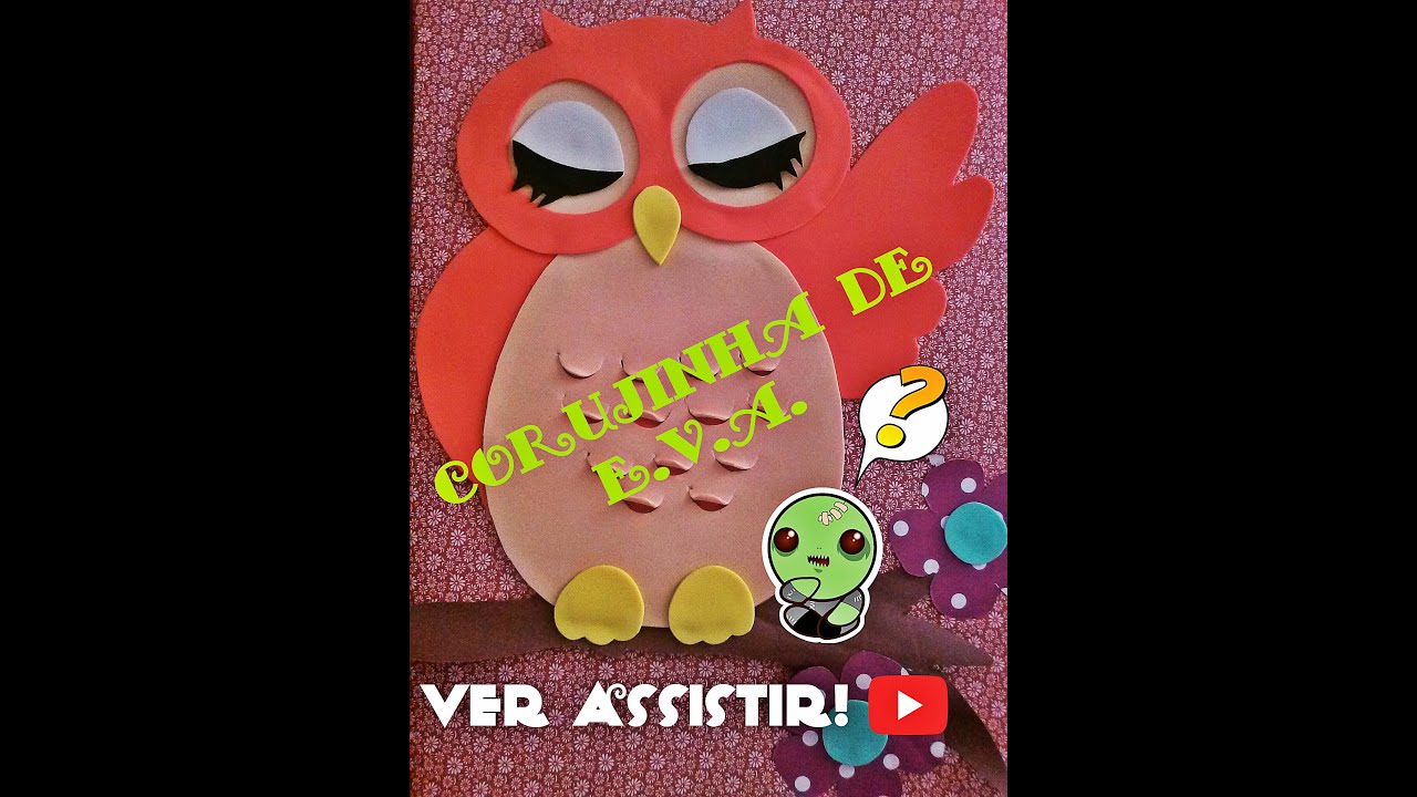 DIY - ARTESANATO SIMPLES || Corujinha de E.V.A  para mural