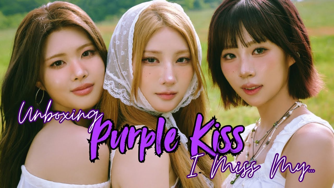 [UNBOXING] Purple Kiss “I Miss My…” (All Versions)