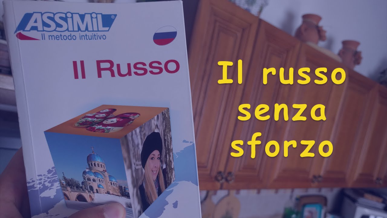 ASSIMIL - Il russo senza sforzo (Language review)