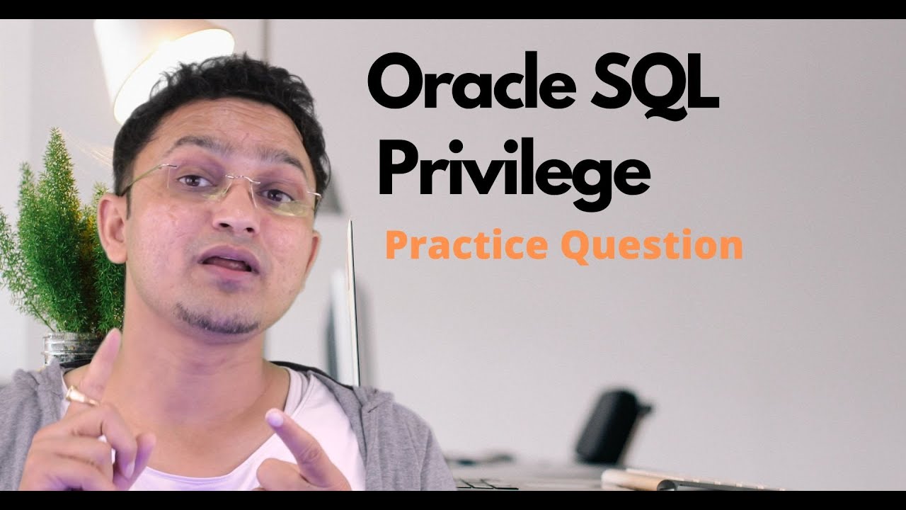 Oracle SQL Tutorial#81 Privileges In oracle SQL database