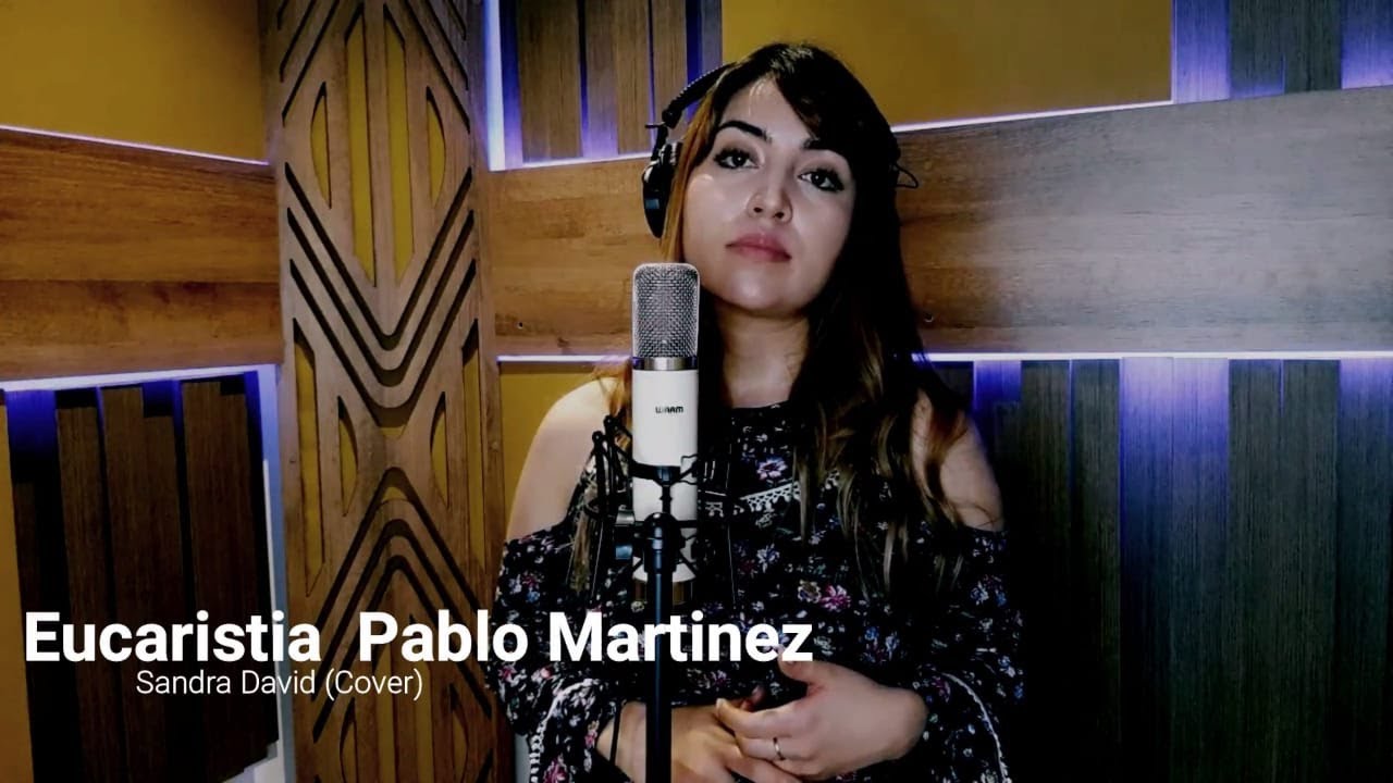 Sandra David - Eucaristía (Pablo Martinez)