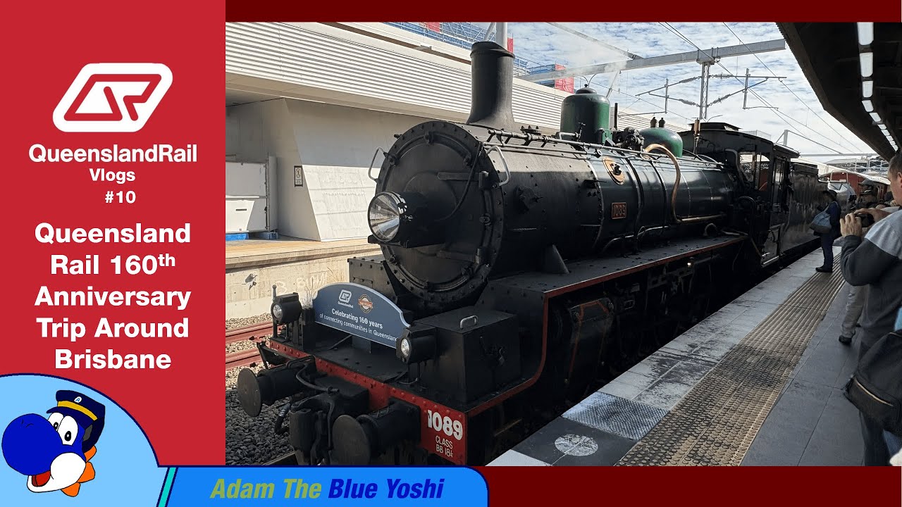 Queensland Rail Vlog #10 Queensland 160th Anniversary Trip Around Brisbane ft BB18 1/4 1089 